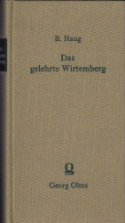 Das gelehrte Wirtemberg