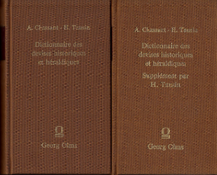 Dictionnaire des devises historiques et héraldiques. 5 volumes en 2 volumes