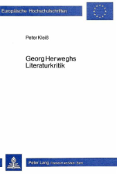Georg Herweghs Literaturkritik
