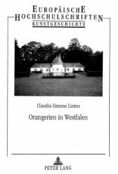 Orangerien in Westfalen