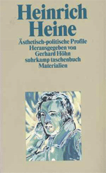 Heinrich Heine. Ästhetisch-politische Profile
