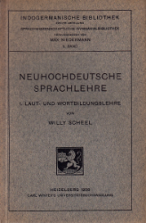 Neuhochdeutsche Sprachlehre. Teil 1