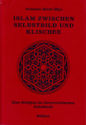 Islam zwischen Selbstbild und Klischee