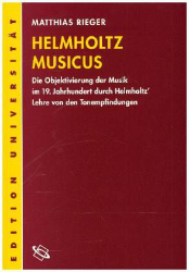Helmholtz Musicus - Rieger, Matthias