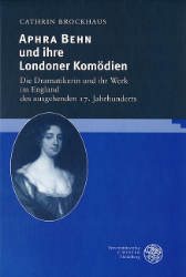 Aphra Behn und ihre Londoner Komödien