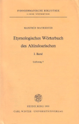 Etymologisches Wörterbuch des Altindoarischen. Lieferung 7