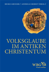 Volksglaube im antiken Christentum