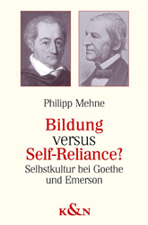 Bildung versus Self-Reliance?