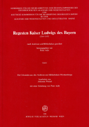 Regesten Kaiser Ludwigs des Bayern (1314-1347). Heft 1