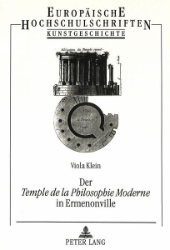 Der 'Temple de la Philosophie Moderne' in Ermenonville