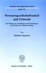 Personengesellschaftsanteil und Erbrecht