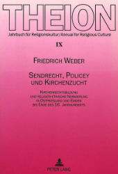 Sendrecht, Policey und Kirchenzucht. - Weber, Friedrich