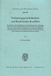 Verfassungsgerichtsbarkeit und Bund-Länder Konflikte