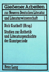 Studien zur Ästhetik und Literaturgeschichte der Kunstperiode