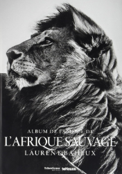 Buchcover Album de Famille de l'Afrique Sauvage/The Family Album of Wild Africa