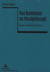 Max Horkheimer als Moralphilosoph
