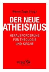 Der neue Atheismus