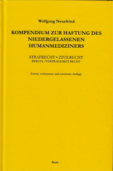 Kompendium zur Haftung des niedergelassenen Humanmediziners