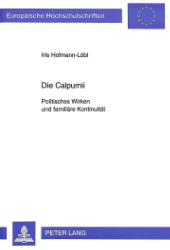 Die Calpurnii. - Hofmann-Löbl, Iris