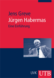 Jürgen Habermas - Greve, Jens