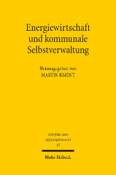 Energiewirtschaft und kommunale Selbstverwaltung