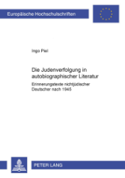 Die Judenverfolgung in autobiographischer Literatur