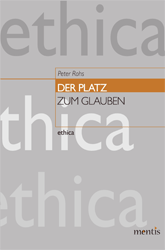Buchcover Der Platz zum Glauben
