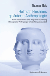 Helmuth Plessners geläuterte Anthropologie