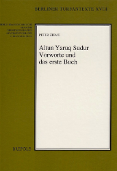 Altun Yaruq Sudur. Vorworte und das erste Buch