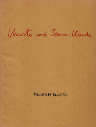 Christo und Jeanne-Claude: Die Werke in der Sammlung Würth