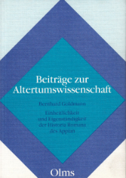 Einheitlichkeit und Eigenständigkeit der Historia Romana des Appian