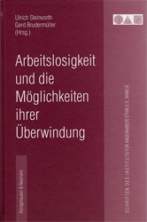 Arbeitslosigkeit und die Möglichkeiten ihrer Überwindung