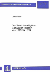 Der 'Bund der religiösen Sozialisten' in Berlin von 1919 bis 1933