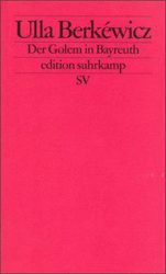 Der Golem in Bayreuth