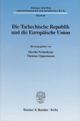 Die Tschechische Republik und die Europäische Union