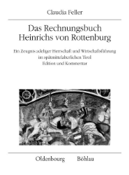 Das Rechnungsbuch Heinrichs von Rottenburg