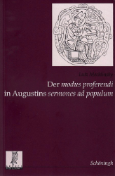 Der 'modus proferendi' in Augustins 'sermones ad populum'