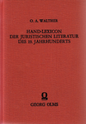 Hand-Lexicon der juristischen Literatur des neunzehnten Jahrhunderts