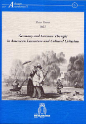 Germany and German Thought in American Literature and Cultural Criticism