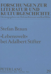 »Lebenswelt« bei Adalbert Stifter