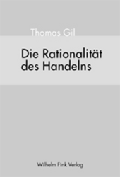 Die Rationalität des Handelns