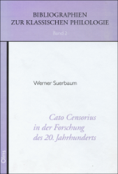 Cato Censorius in der Forschung des 20. Jahrhunderts