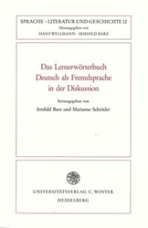 Das Lernerwörterbuch Deutsch als Fremdsprache in der Diskussion
