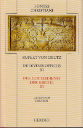 Liber de divinis officiis III/Der Gottesdienst der Kirche III