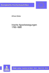 Irische Agrarbewegungen 1760-1880