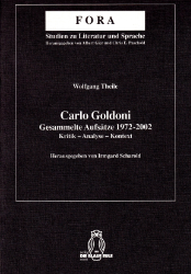 Carlo Goldoni. Gesammelte Aufsätze 1972-2002