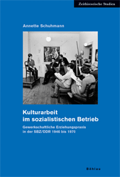 Kulturarbeit im sozialistischen Betrieb