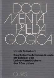 Das Schulfach Heimatkunde im Spiegel von Lehrerhandbüchern der 20er Jahre