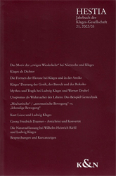 Hestia. Jahrbuch der Klages-Gesellschaft; Band 21 (Jahrgänge 2002/03)