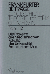Die Plakette der Medizinischen Fakultät der Universität Frankfurt am Main